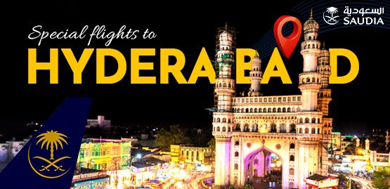 Cheap Flight to Hyderabad with Saudia Airlines