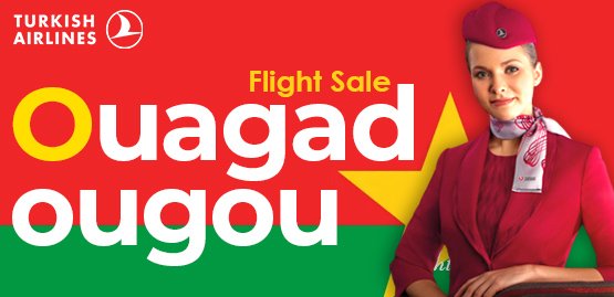 Cheap Flight to Ouagadougou With Turkish Airlines