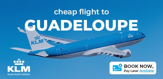 Cheap Flight to Guadeloupe with KLM