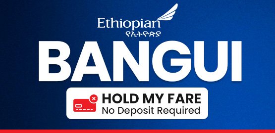 Cheap Flight to Bangui with Ethopian Airlines