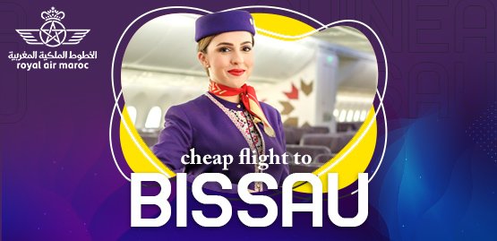 Cheap Flight to Bissau with Royal Air Maroc