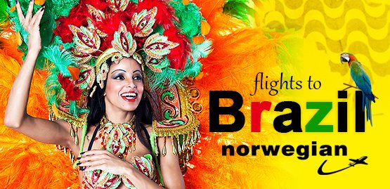 Cheap Flight to Brazil with Norwegian Air