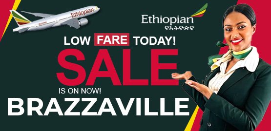 Cheap Flight to Brazzaville with Ethiopian Airlines