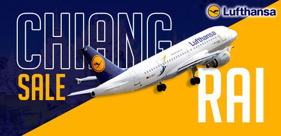 Cheap Flight to Chiang Rai with Lufthansa