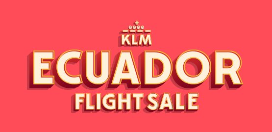 Cheap Flight to Ecuador with KLM