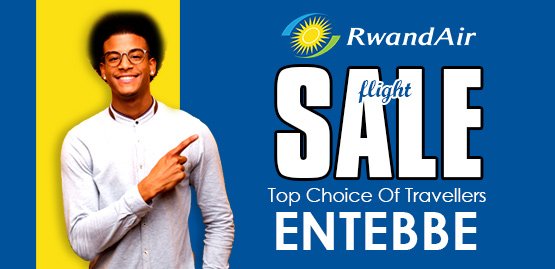 Cheap Flight to Entebbe With Rwand Air