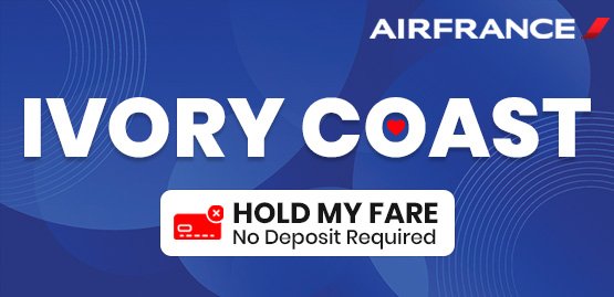 Cheap Flight to Ivory Coast with Air France