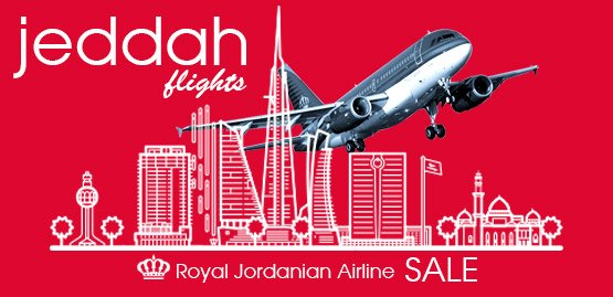 Cheap Flight to Jeddah With Royal Jordanian Airline