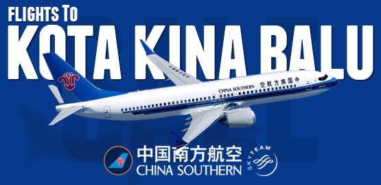 Cheap Flight to Kota Kinabalu With China Southern Airlines