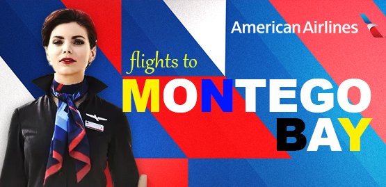 Cheap Flight to Montego Bay with American Airlines
