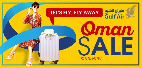 Cheap Flight to Oman with Gulf Air