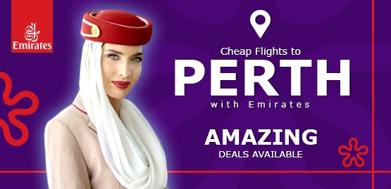 Cheap Flight to Perth with Emirates Airline