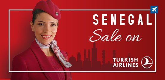 Cheap Flight to Senegal With Turkish Airlines