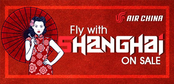 Cheap Flight to Shanghai with Air China