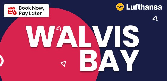 Cheap Flight to Walvis Bay with Lufthansa